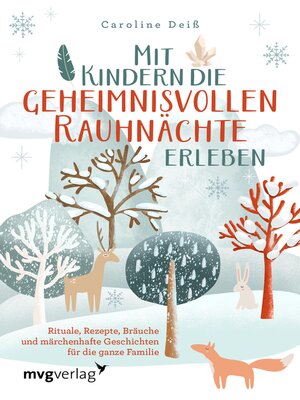 cover image of Mit Kindern die geheimnisvollen Rauhnächte erleben